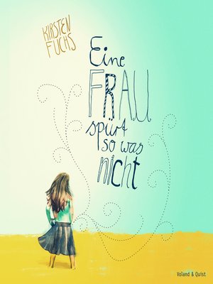 cover image of Eine Frau spürt so was nicht
